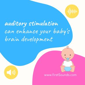 firstSounds Provides Auditory Stimulation